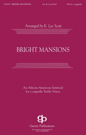 Bright Mansions SATB a Cappella Chorpartitur