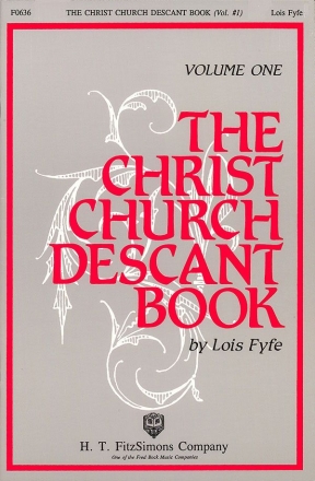 Lois Fyfe, The Christ Church Descant Book #1 Chor Buch