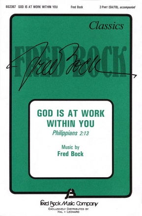 Fred Bock, God Is At Work Within You 2-Part Choir Chorpartitur