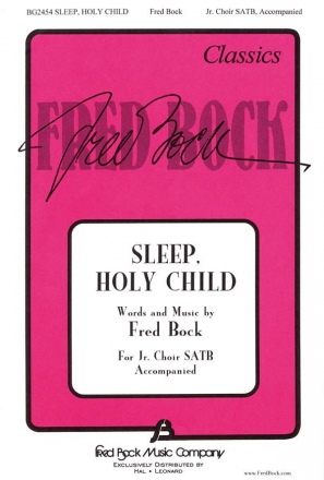 Fred Bock, Sleep Holy Child SATB Chorpartitur