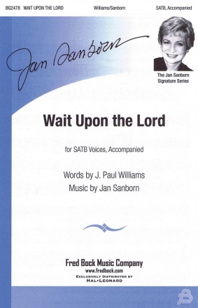 J. Paul Williams_Jan Sanborn, Wait Upon The Lord Chor Chorpartitur