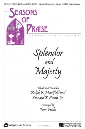 Leonard Smith, Splendor And Majesty Chor Chorpartitur