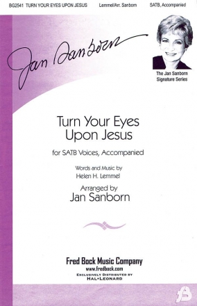 Helen Lemmel, Turn Your Eyes Upon Jesus SATB Chorpartitur