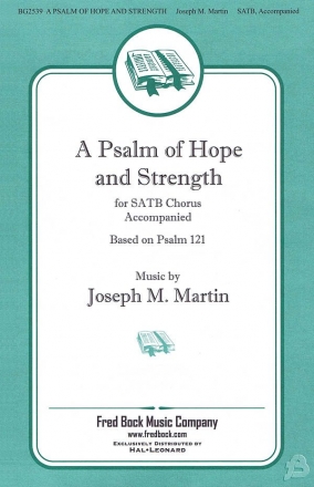 Joseph M. Martin, A Plm Of Hope And Rength SATB Chorpartitur