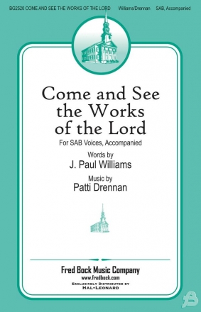 Patti Drennan, Come And See The Works Of The Lord SAB Chorpartitur