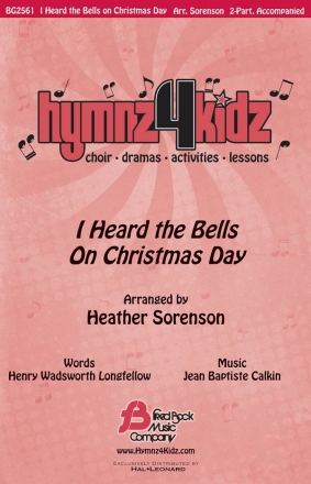 I Heard The Bells On Christmas Day (Hymns 4 Kidz) 2-Part Choir Chorpartitur