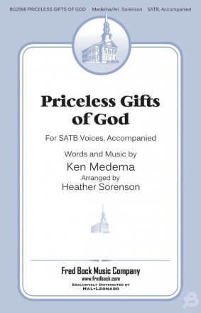 Ken Medema, Priceless Gifts Of God SATB Chorpartitur