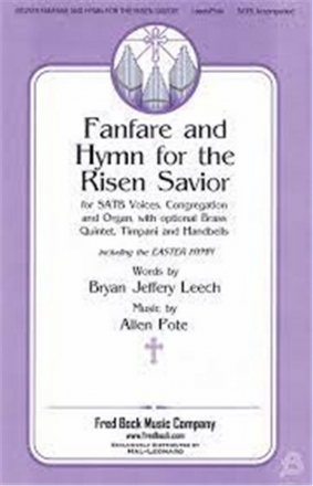 Allen Pote, Fanfare And Hymn For The Risen Savior Chor Partitur + Stimmen