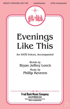 Bryan Jeffrey Leech, Evenings Like This SATB Chorpartitur