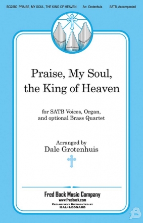 Praise, My Soul, The King Of Heaven SATB Chorpartitur