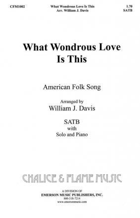 William J. Davis, What Wondrous Love SATB Chorpartitur