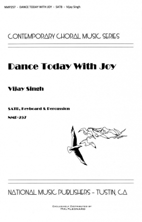 Vijay Singh, Dance Today With Joy SATB Chorpartitur