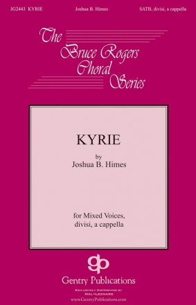 Joshua B. Himes, Kyrie SSATB a Cappella Chorpartitur