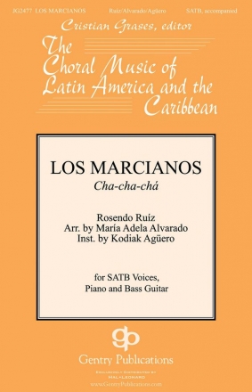 Rosendo Ruiz, Los Marcianos SATB Chorpartitur