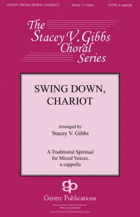 Swing Down, Chariot SATB a Cappella Chorpartitur