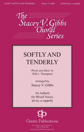 Softly and Tenderly SATB a Cappella Chorpartitur