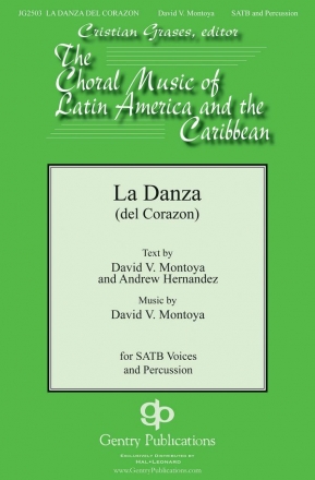 David Montoya, La Danza Del Corazon SATB Chorpartitur