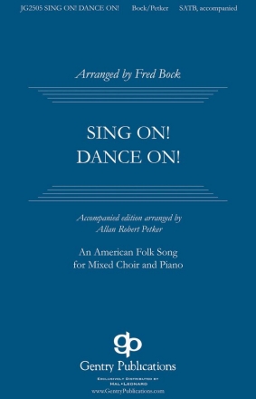 Sing On, Dance On SATB Chorpartitur