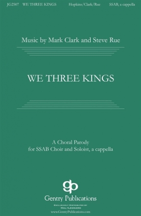 Mark Clark, We Three Kings SSAB a Cappella Chorpartitur