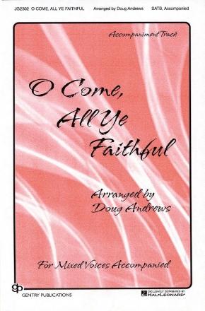 O Come All Ye Faithful SATB Chorpartitur