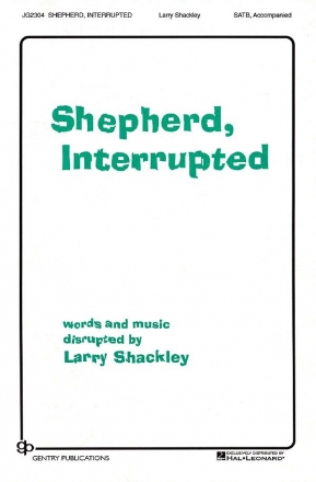 Shepherd, Interrupted SATB Chorpartitur