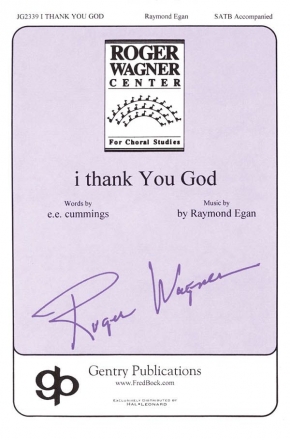 Ray Egan, I Thank You God SATB Chorpartitur