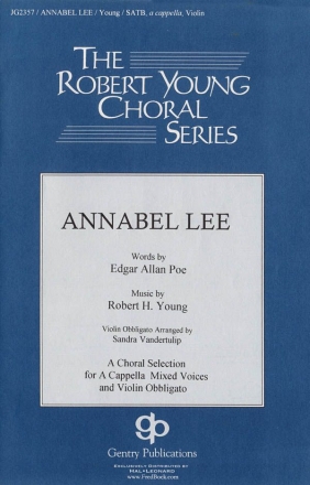 Robert Young, Annabel Lee SATB Chorpartitur