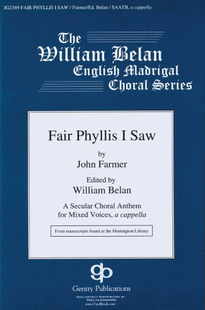 John Farmer, Fair Phyllis I W Chor Chorpartitur