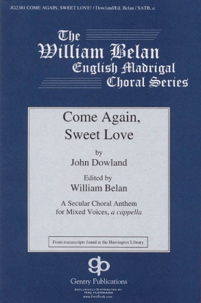 John Dowland, Come Again, Sweet Love Chor Chorpartitur