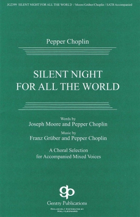 Pepper Choplin, Silent Night For All The World SATB Chorpartitur