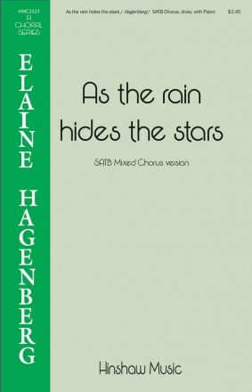 Elaine Hagenberg, As the Rain Hides the Stars SATB Chorpartitur