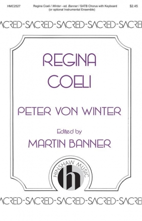 Peter von Winter, Regina Coeli SATB Chorpartitur