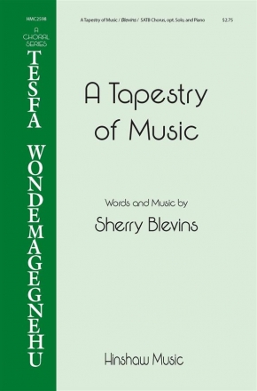 A Tapestry of Music SATB Chorpartitur