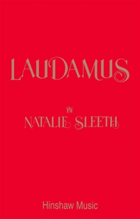 Natalie Sleeth, Laudamus  Chorpartitur