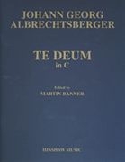 Johann Georg Albrechtsberger, Te Deum In C SATB and Keyboard Chorpartitur