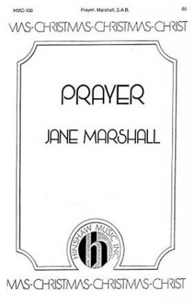 Jane Marshall, Prayer SAB a Cappella Chorpartitur