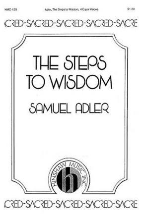 Samuel Adler, The Steps To Wisdom 4 Equal Voices, Keyboard Chorpartitur