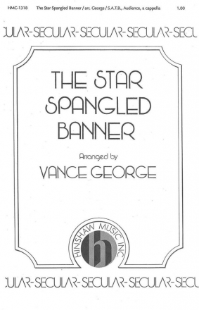 John Stafford Smith, The Star Spangled Banner SATB a Cappella Chorpartitur