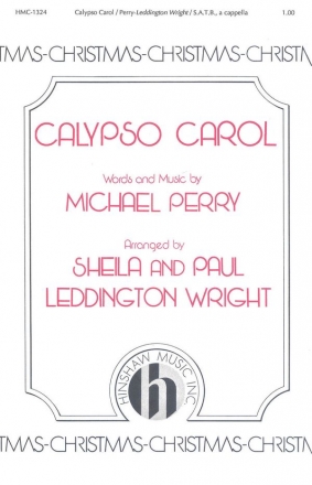 Michael Perry, Calypso Carol SATB a Cappella Chorpartitur