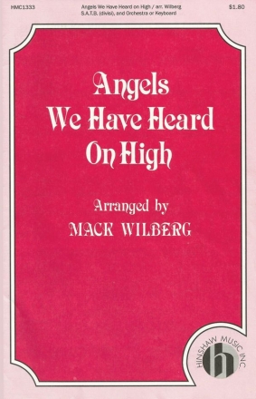 Angels We Have Heard On High SATB Divisi, Keyboard Chorpartitur