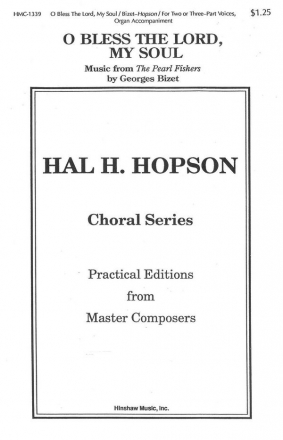 Georges Bizet, O Bless The Lord, My Soul 2 or 3-Part Choir, Keyboard Chorpartitur