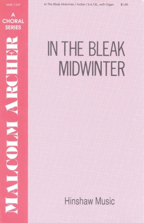 Malcolm Archer, In The Bleak Mid-Winter SATB, Optional Solo, Keyboard Chorpartitur