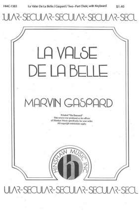 Marvin Gaspard, La Valse De La Belle 2-Part Choir and Keyboard Chorpartitur