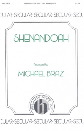 Shenandoah 2-Part Choir and Keyboard Chorpartitur