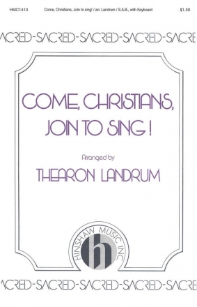 Benjamin Car, Come, Christians, Join To Sing! SAB, Piano Chorpartitur