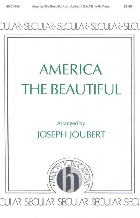 Samuel A. Ward, America The Beautiful SATB, Piano Chorpartitur