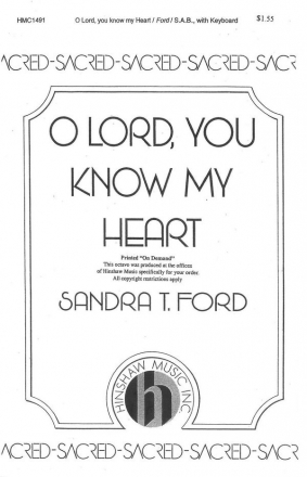 Sandra T. Ford, O Lord, You Know My Heart SAB and Keyboard Chorpartitur