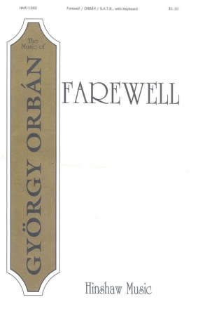 Gyrgy Orbn, Farewell SATB, Piano Chorpartitur