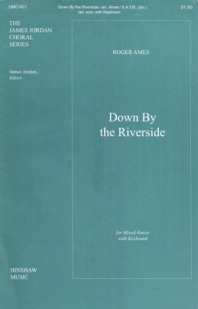 Down By The Riverside SATB Divisi, Keyboard Chorpartitur