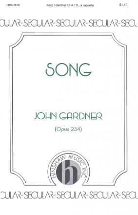 John Gardner, Song SATB a Cappella Chorpartitur